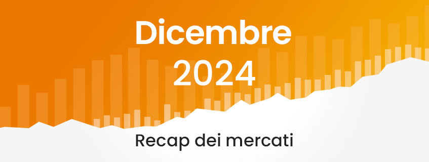 Market recap dell'anno – Top e Flop del 2024