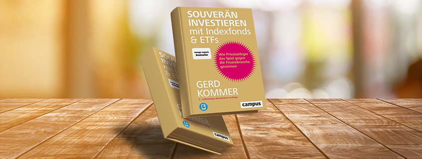 „Souverän investieren mit Indexfonds & ETFs” von Gerd Kommer – Eine Rezension